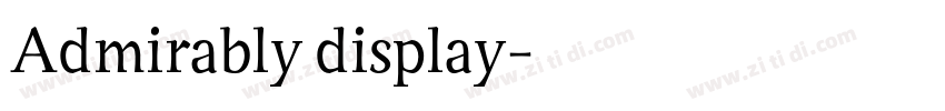 Admirably display字体转换